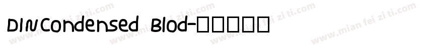 DINCondensed Blod字体转换